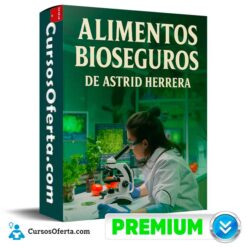 Alimentos Bioseguros de Astrid Herrera