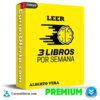 Aprende a Leer 3 Libros Por Semana de Alberto Vera