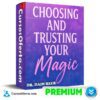 Choosing & Trusting Your Magic - Septiembre 2025 (En Español) de Dr. Dain Heer