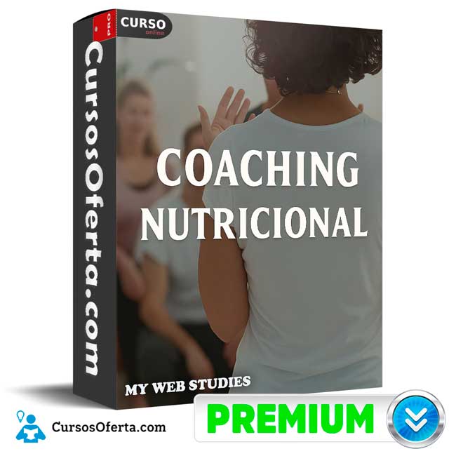Coaching Nutricional de My Web Studies 1 Coaching Nutricional de My Web Studies