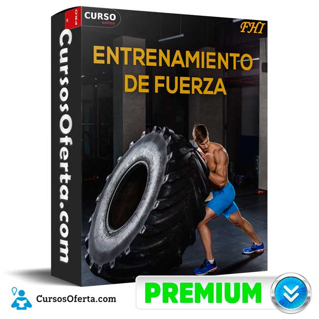 Entrenamiento de Fuerza de FHI 1 Entrenamiento de Fuerza de FHI