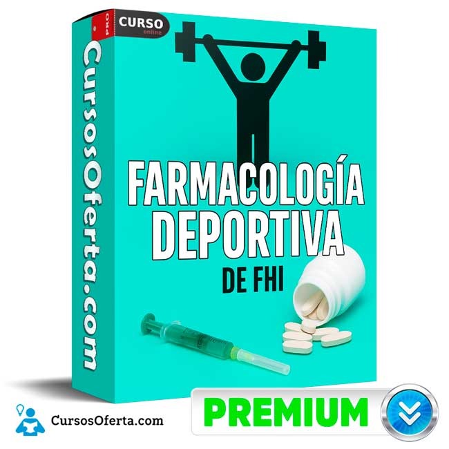 Farmacología Deportiva de FHI 1 Farmacología Deportiva de FHI