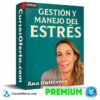 Gestión y Manejo del Estrés de Ana Gutiérrez