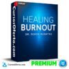 Healing Burnout (Inglés) de Dr. Romie Mushtaq - Mindvalley