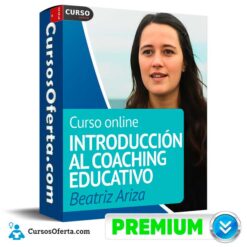 Introducción al Coaching Educativo de Beatriz Ariza