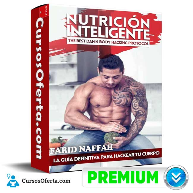 Nutrición Inteligente de Farid Naffah 1 Nutrición Inteligente de Farid Naffah