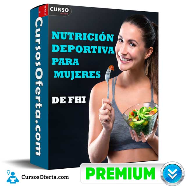 Nutrición deportiva para mujeres de FHI 1 Nutrición deportiva para mujeres de FHI