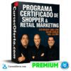 Programa Certificado de Shopper y Retail Marketing de Wilder Caballero y otros