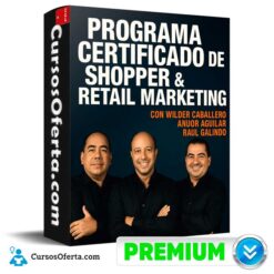 Programa Certificado de Shopper y Retail Marketing de Wilder Caballero y otros