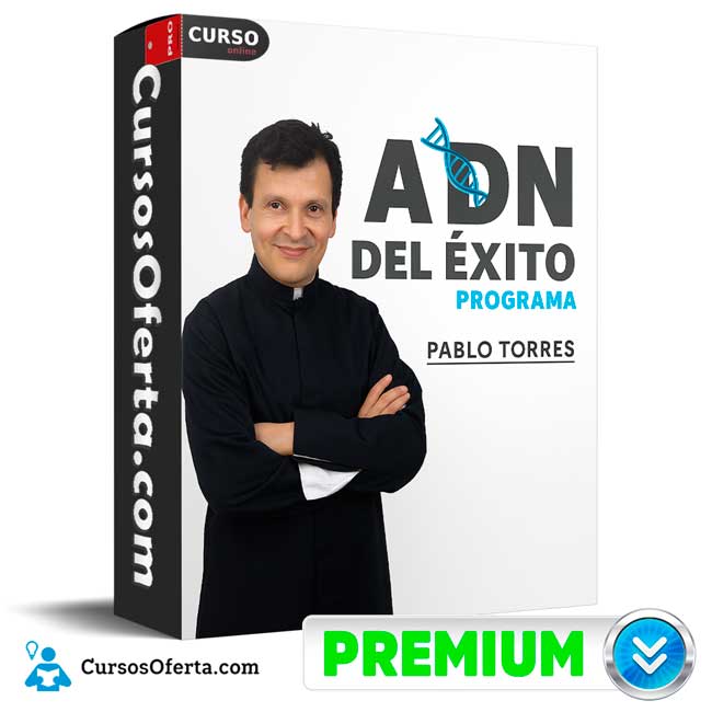Programa el ADN del Éxito de Pablo Torres 1 Programa el ADN del Éxito de Pablo Torres