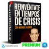 Reinvéntate en Tiempos de Crisis de Manuel Alonso