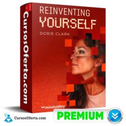 Reinventing Yourself (Inglés) de Dorie Clark - Mindvalley
