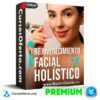 Rejuvenecimiento facial holístico de Masterclasses.la