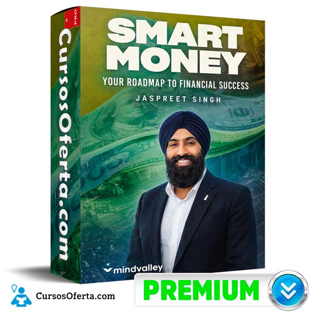 Smart Money (Inglés) de Jaspreet Singh - Mindvalley 1 Smart Money (Inglés) de Jaspreet Singh - Mindvalley