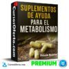 Suplementos de ayuda para el metabolismo de Frank Suárez