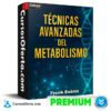 Técnicas avanzadas del metabolismo de Frank Suárez