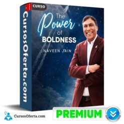 The Power of Boldness (Inglés) de Naveen Jain