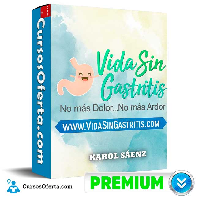 Vida Sin Gastritis de Karol Sáenz 1 Vida Sin Gastritis de Karol Sáenz