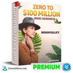 Zero to 100 Million (Inglés) de Miki Agrawal - Mindvalley