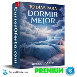 10 Días Para Dormir Mejor de Reece Joseph
