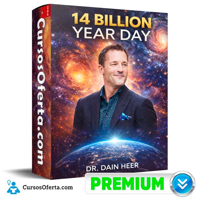 14 Billion Year Day - Dr. Dain Heer 1 14 Billion Year Day - Dr. Dain Heer