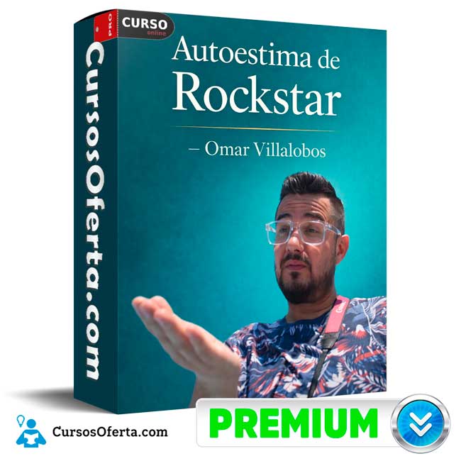 Autoestima de Rockstar de Omar Villalobos 1 Autoestima de Rockstar de Omar Villalobos