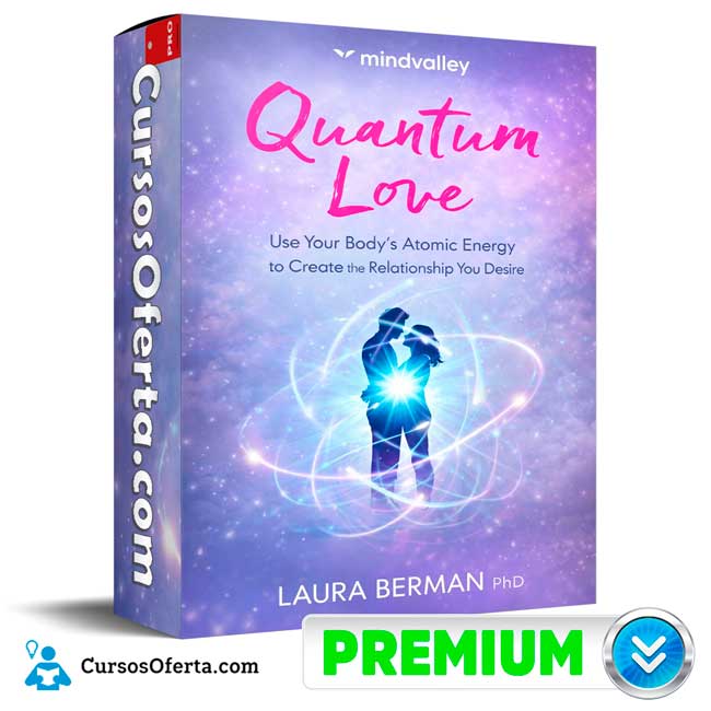 Quantum Love (Inglés) de Laura Berman - Mindvalley 1 Quantum Love (Inglés) de Laura Berman - Mindvalley