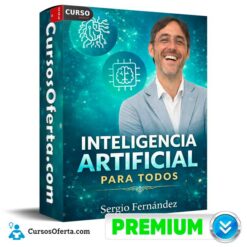 Inteligencia Artificial Para Todos de Sergio Fernández