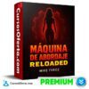 Máquina de Abordaje RELOADED de Mike Feroz