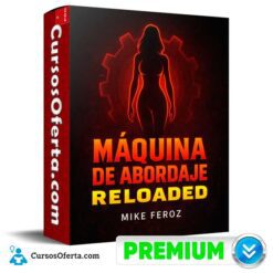Máquina de Abordaje RELOADED de Mike Feroz