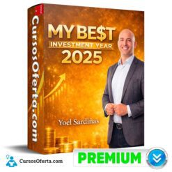 My Best Investment Year 2025 de Yoel Sardiñas