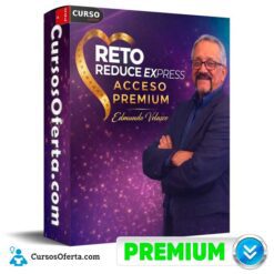 Reto Reduce Express Acceso Premium de Edmundo Velasco