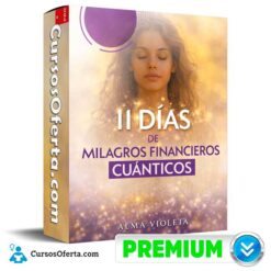 Taller 11 Días de Milagros Financieros Cuánticos de Alma Violeta