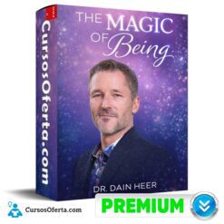 The Magic Of Being (En Español) de Dr. Dain Heer